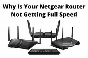 netgear router not getting full speed