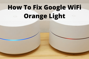 google wifi orange light