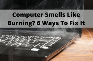 computer smells like burning