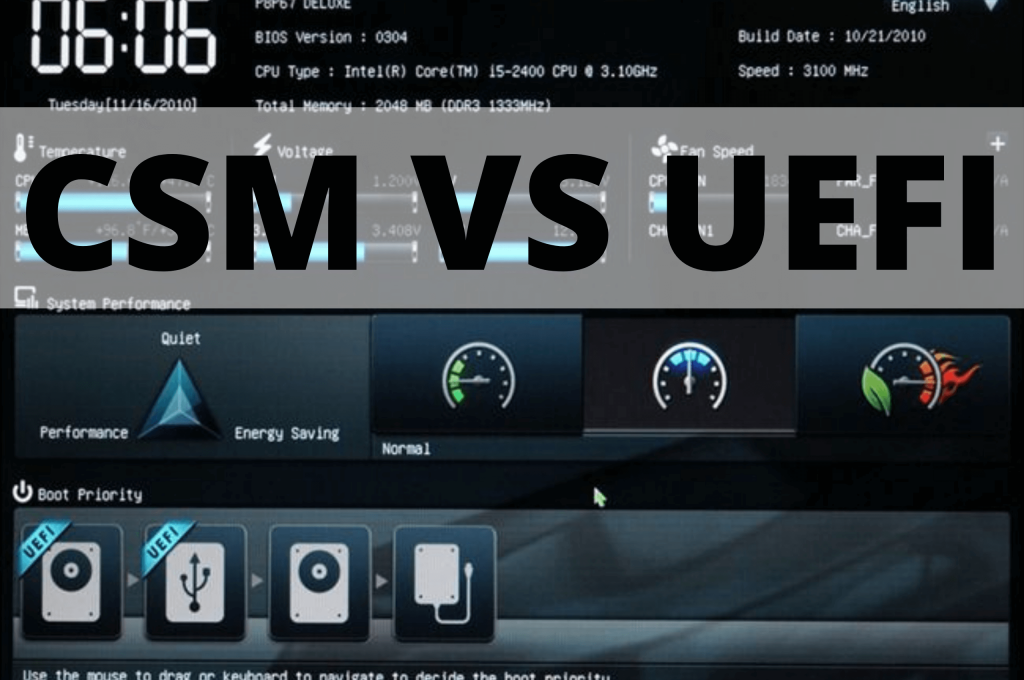 Csm Vs Uefi The Differences You Need To Know