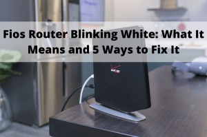 fios router blinking white