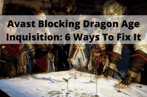 avast blocking dragon age inquisition