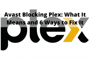 avast blocking plex