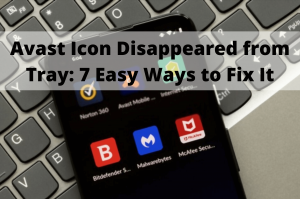 avast icon disappeared from tray