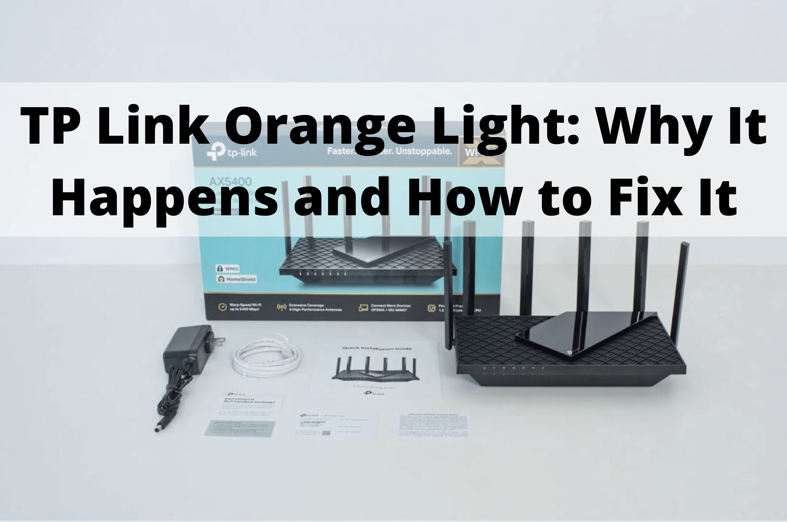 TP-Link Router Orange Light (Causes & Easy Fixes)
