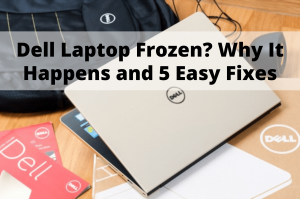 dell laptop frozen